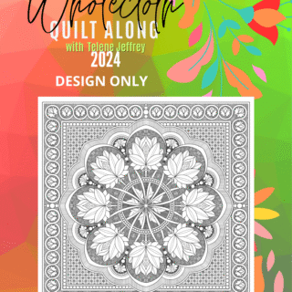 MYSTERY WHOLECLOTH QUILT ALONG 2024 DESIGN ONLY